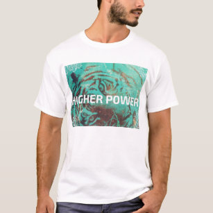 Higher Power T-Shirt