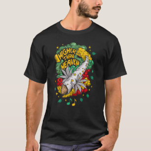 Higher Than Heaven T-Shirt