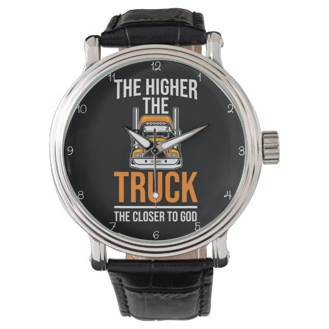 Higher Truck, Closer To God Watch (Front)