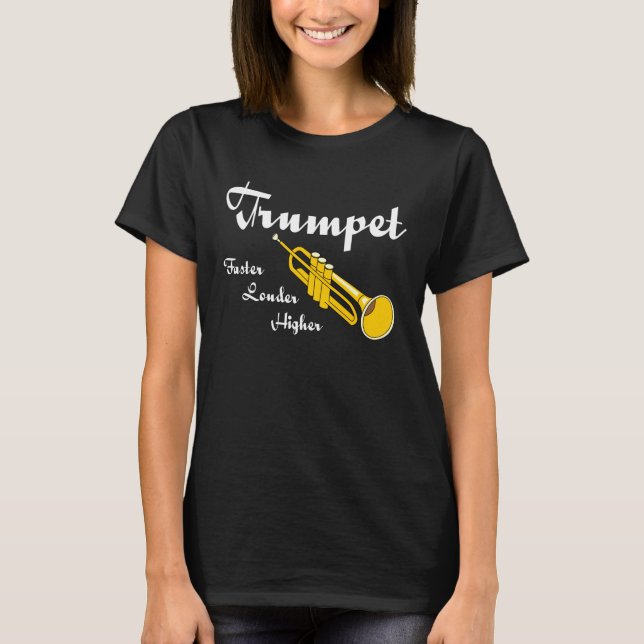Higher Trumpet T-Shirt (Front)