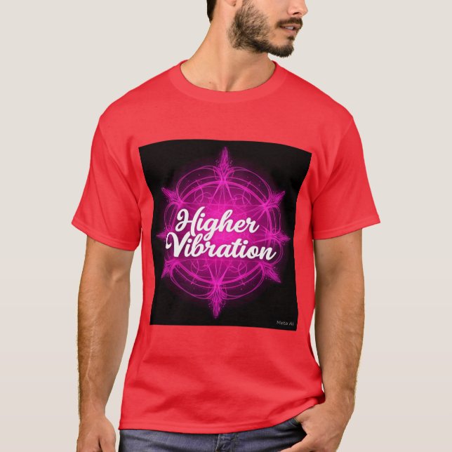"Higher Vibration" Text Stylish T-Shirt Design (Front)