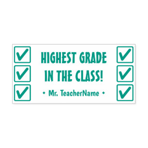 "HIGHEST GRADE IN THE CLASS!" + Custom Tutor Name Self-inking Stamp