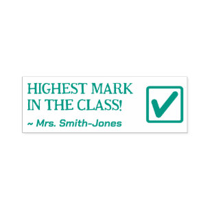 "HIGHEST MARK IN THE CLASS!" Grading Rubber Stamp