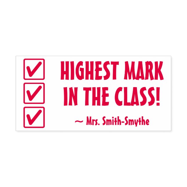 "HIGHEST MARK IN THE CLASS!" Grading Rubber Stamp (Design)