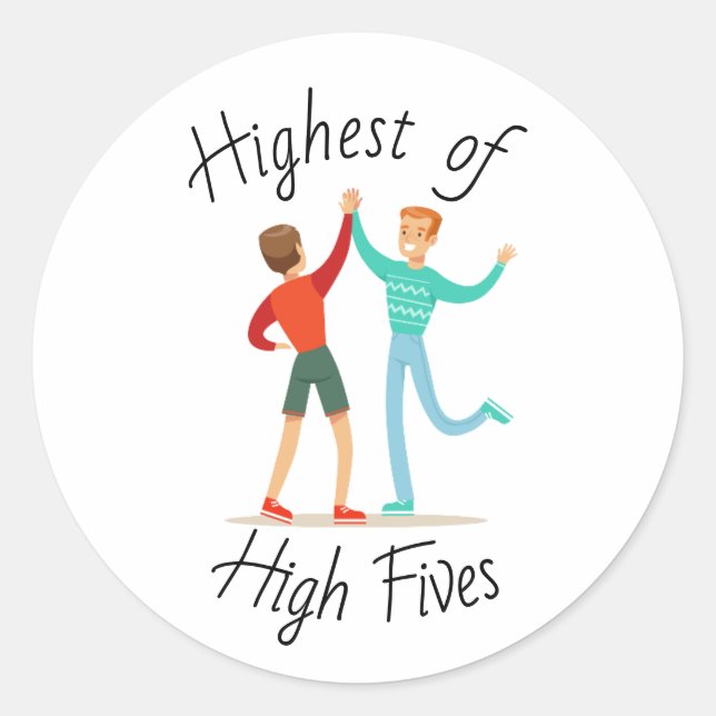 Highest of High Fives Congratulations Well Done Classic Round Sticker (Front)