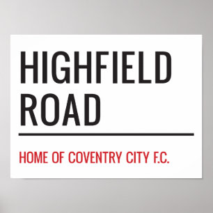 Highfield Road Stadium Street Sign