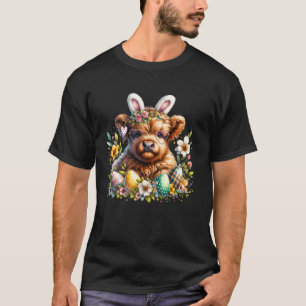 Highland Cow Easter Bunny Moo Basket Egg Floral Wo T-Shirt