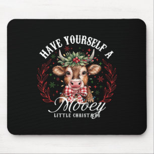 Highland Cow Have Yourself A Mooey Little Christma Mouse Mat