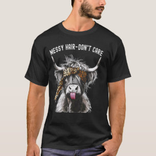 Highland Cow Leopard Print Messy Hair Don't Care W T-Shirt