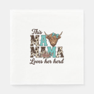 Highland Cow Mama Loves Her Herd Shirt Design Napkin