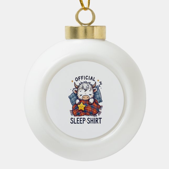 Highland Cow , Official Sleep  Ceramic Ball Christmas Ornament (Front)