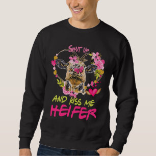Highland Cow Shut Up And Kiss Me Valentines Sweatshirt