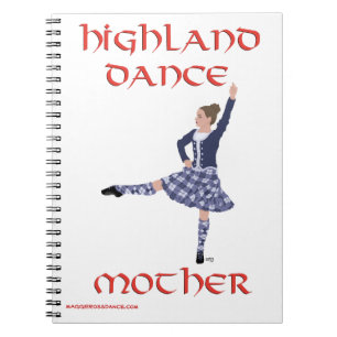 Highland Dance Mother Journal