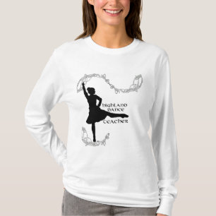 Highland Dance Teacher - Black Silhouette T-Shirt