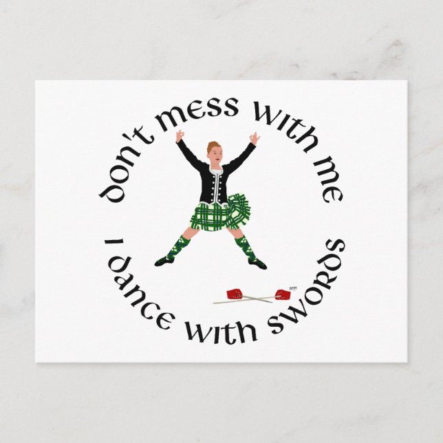 Highland Dancer Don't Mess With Me Postcard (Front)