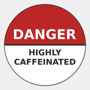 Highly Caffeinated Sticker