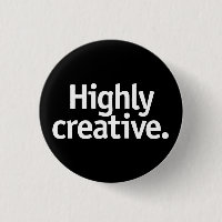 Highly creative.