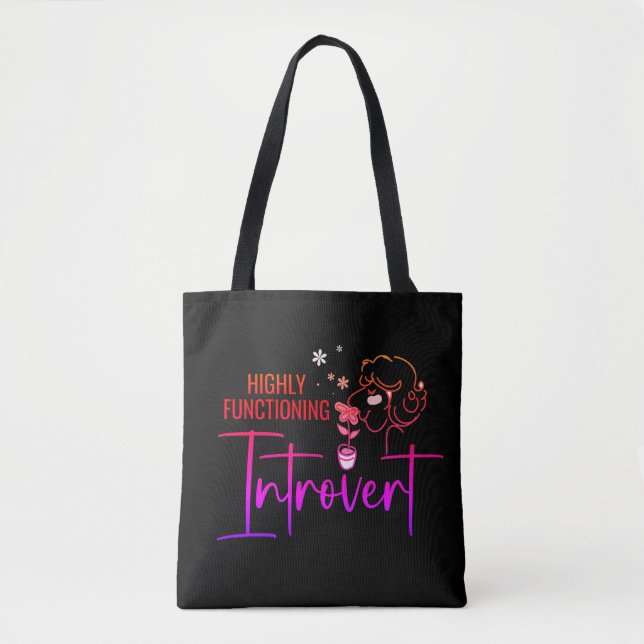 Highly Functioning Introvert Tote Bag (Front)