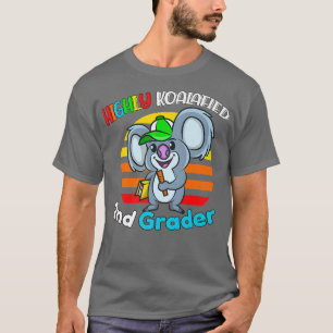 Highly Koalafied 2nd Grader Back To School Koala B T-Shirt
