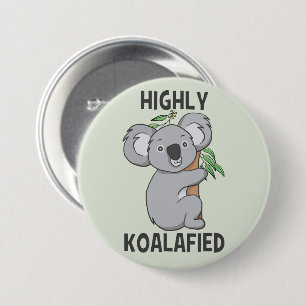 Highly Koalafied Koala 7.5 Cm Round Badge
