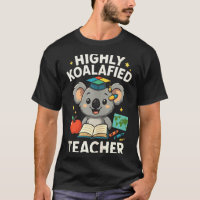 Highly Koalafied Teacher - Funny Koala Bear Tank T