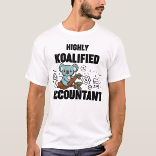 Highly Koalified Accountant Koala funny meme T-Shirt