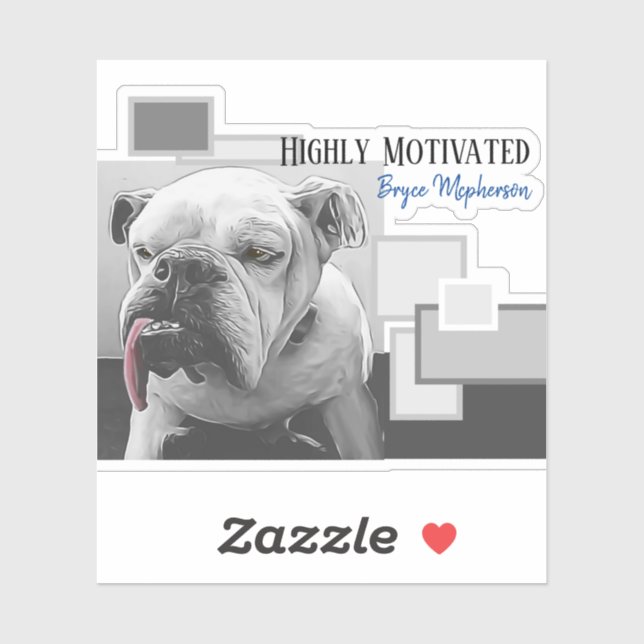 Highly motivated bulldog (Sheet)