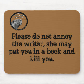highres_6541465, Please do not annoy the writer... Mouse Mat
