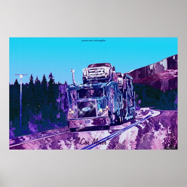 Highway Car Mover Truck-Driver Art Poster (Front)
