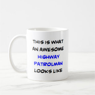 highway patrolman, awesome coffee mug