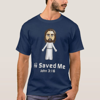 Hii Saved Me John 316 Jesus gift T-Shirt