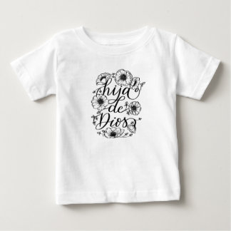 Hija de Dios design apparel Baby T-Shirt