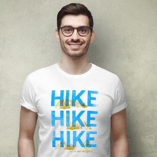 Hike Do It for Yourself T-Shirt