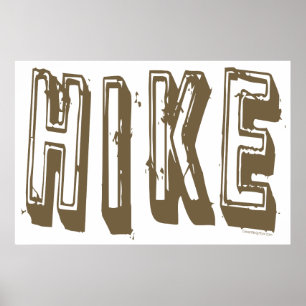 Hike, Hiker, Hiking Poster