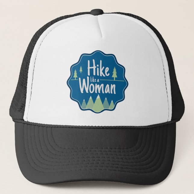 Hike Like A Woman hat (Front)
