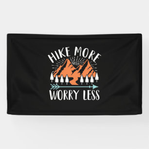 Hike More And Worry Less Banner