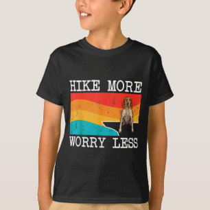 Hike more worry less american english coonhound T-Shirt