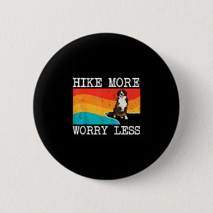 Hike more worry less bernese mountain dog graphic 6 cm round badge