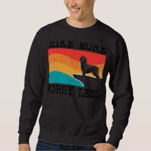 Hike More Worry Less Blue Merle Dane Graphic Hikin Sweatshirt
