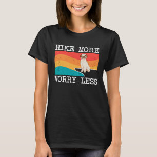 Hike More Worry Less Clumber Spaniel Graphic Hikin T-Shirt