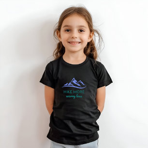 Hike More, Worry Less – Embrace the Outdoors T-Shirt