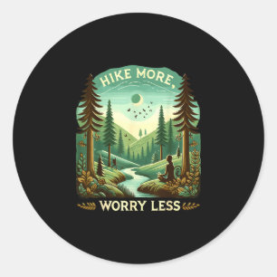 Hike more worry less funny hiking outdoor hiker classic round sticker