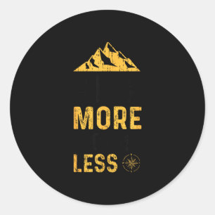 Hike more worry less - hike classic round sticker