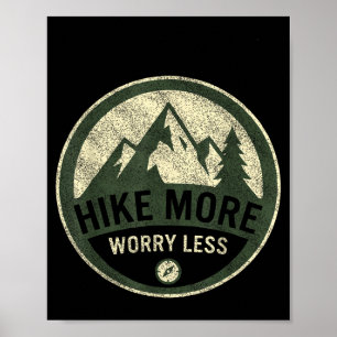 Hike more worry less hiking mountains vintage poster