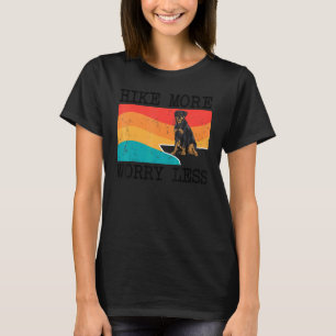 Hike More Worry Less Rottweiler Graphic Hiking T-Shirt