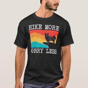 Hike More Worry Less Schipperke Graphic Hiking T-Shirt