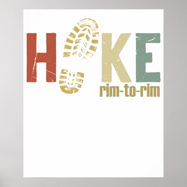 Hike rim to rim funny camping 2 poster (Front)