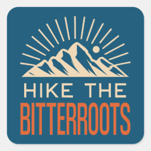Hike The Bitterroots Idaho Montana Sunburst Square Sticker