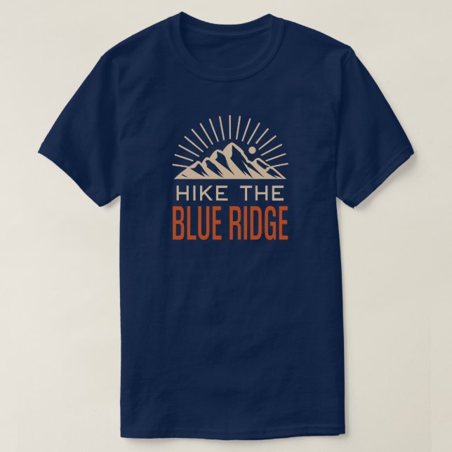 Hike The Blue Ridge Mountains Sunburst T-Shirt (Design Front)