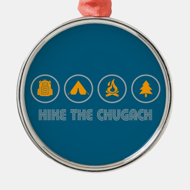 Hike The Chugach Mountains Alaska Metal Tree Decoration (Front)